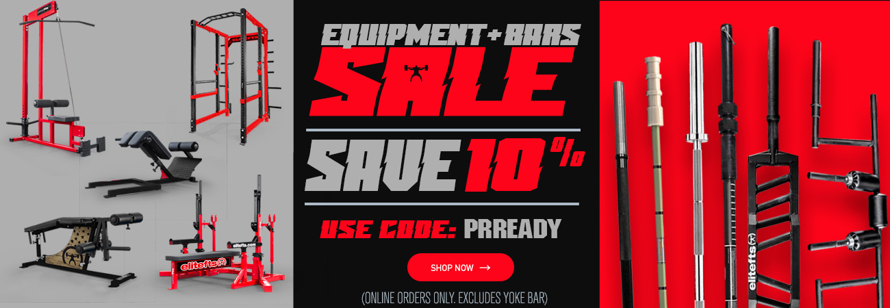 save 10% off equipment and bars with code PRREADY