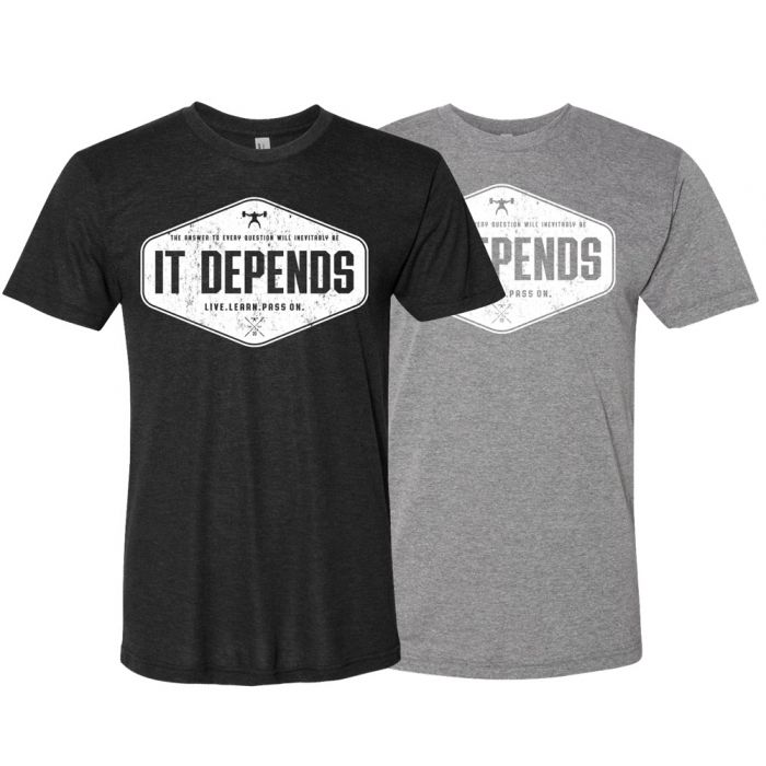 it depends t shirt