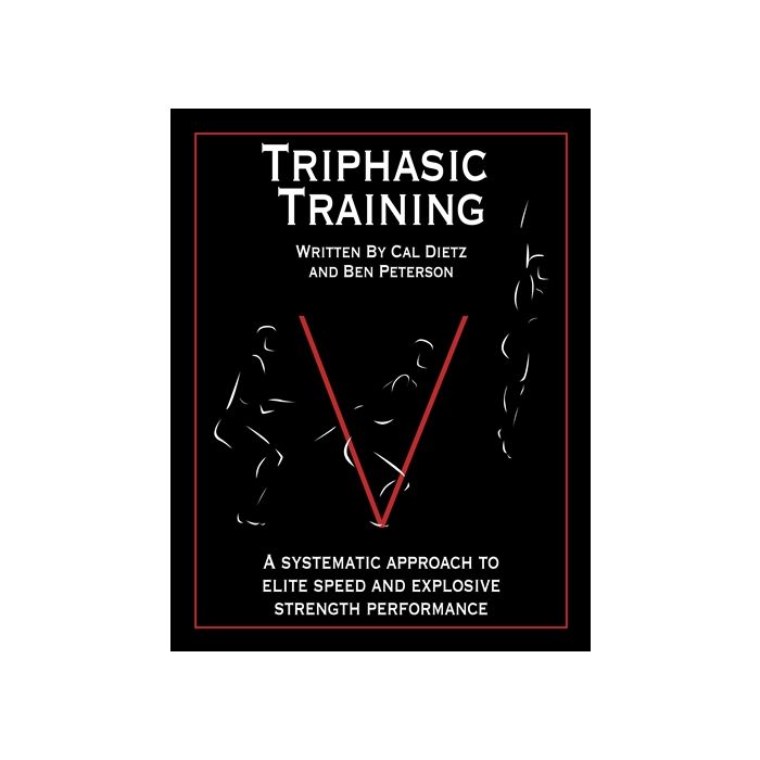 Volume 1 A systematic approach to elite speed and explosive strength performance Triphasic Training 