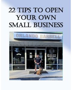22 Tips To Open Your Own Small Business (ebook)