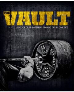 picture of The Vault: A Decade of PR Shattering Training Tips by Dave Tate 