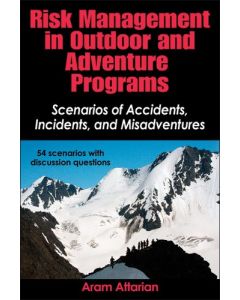 Risk Management in Outdoor and Adventure Programs