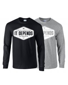 picture of elitefts It Depends Long Sleeve T-Shirt