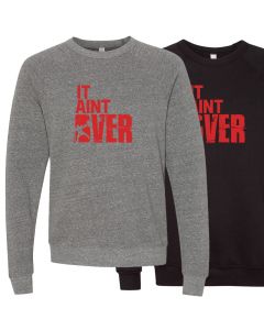 elitefts It Aint Over Crewneck Sweatshirt