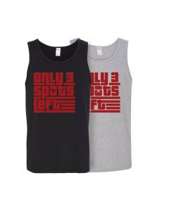 two tank tops, one black and one gray, with the "only 3 spots left" decal on the chest