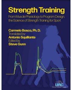 Strength Training From Muscle Physiology to Program Design the Science of Strength Training for Sport