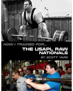 How I Trained For: The USAPL Raw Nationals (eBook)