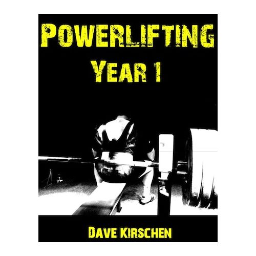 Powerlifting: Year 1