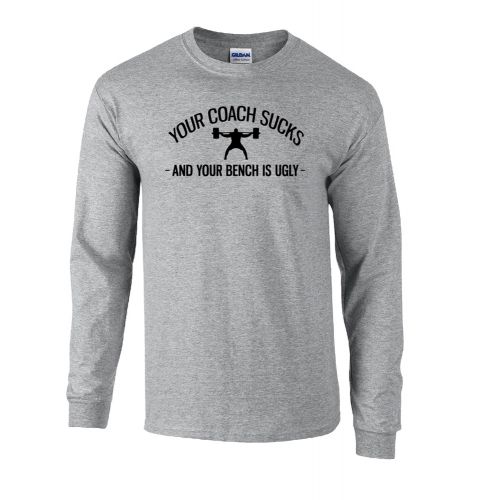 picture of elitefts Your Coach Sucks Long Sleeve T-Shirt