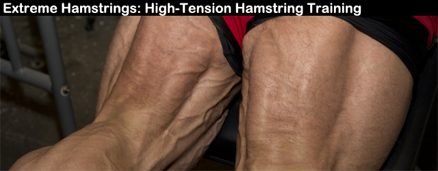  Extreme Hamstrings: High-Tension Hamstring Training