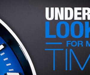 Under The Bar: Looking For More Time