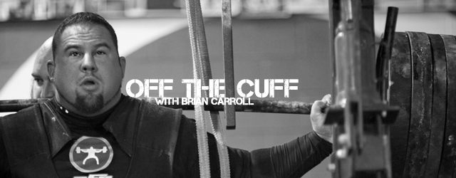 Off the Cuff with Brian Carroll: Gear Tips