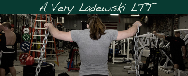 A Very Ladewski LTT, Part I