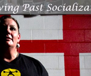  Moving Past Socialization