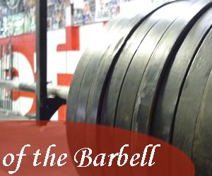 In Praise of the Barbell