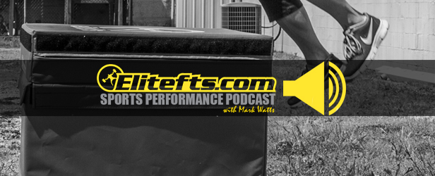 Elitefts Sports Performance Podcast (Episode 2)