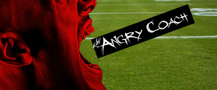 The Angry Coach: Top Three General Mistakes