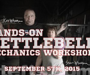 Kettlebell Workshop With Experts Ken and Sheri Whetham