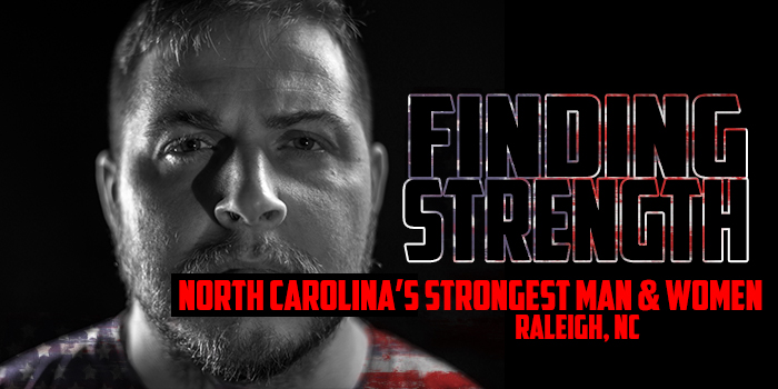 Finding Strength: North Carolina’s Strongest Man and Woman 