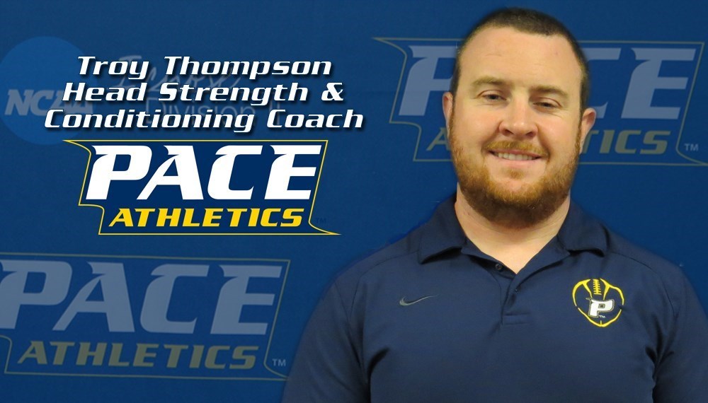 Troy Thompson Named New Pace Head Strength and Conditioning Coach