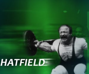 Dr. Squat: Fred Hatfield’s Journey Through the 1000-Pound Barrier 