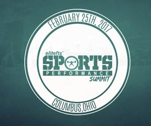 The 2017 elitefts Sports Performance Summit: Saturday, February 25th