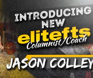 Introducing New elitefts Coach and Columnist Jason Colley