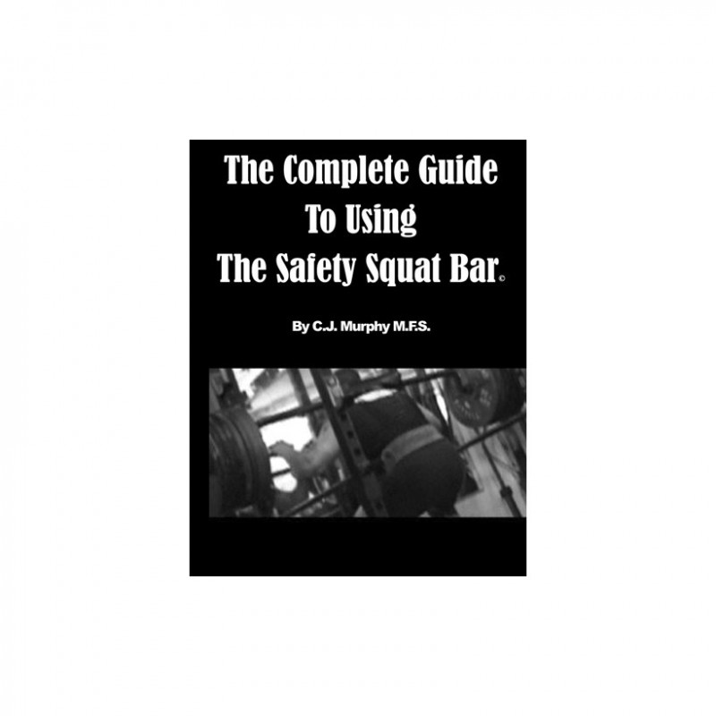 CompleteGuidetoUsingtheSafetySquatBar