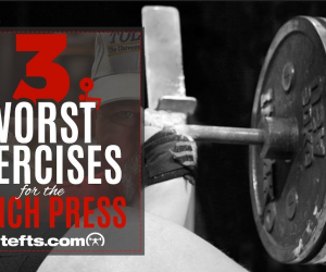 The 3 Worst Exercises For The Bench Press 