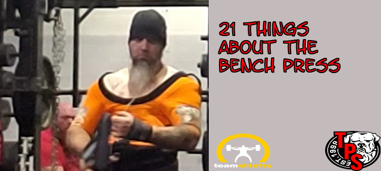 21 Things about the Bench Press