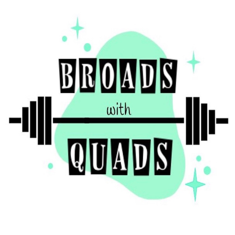 Broads with Quads