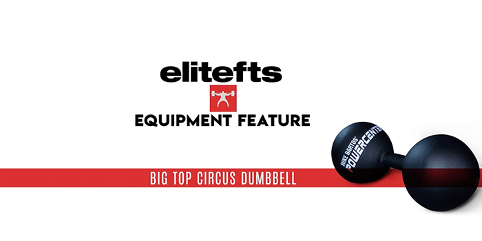 WATCH: Equipment Feature — Mike Bartos' Big Top Circus Dumbbell