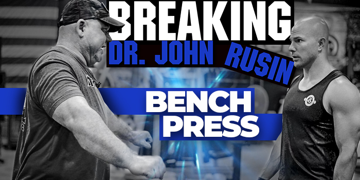 WATCH:  Breaking John Rusin — The Bench Press