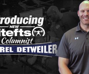 Introducing New elitefts Columnist Dr. Tyrel Detweiler