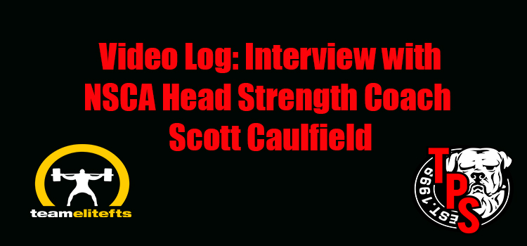 Video Log: Murph interviews NSCA Head Strength Coach Scott Caulfield