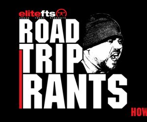 WATCH: Road Trip Rants — Max Effort Work, Bands and Chains, Jump Training, and Winning