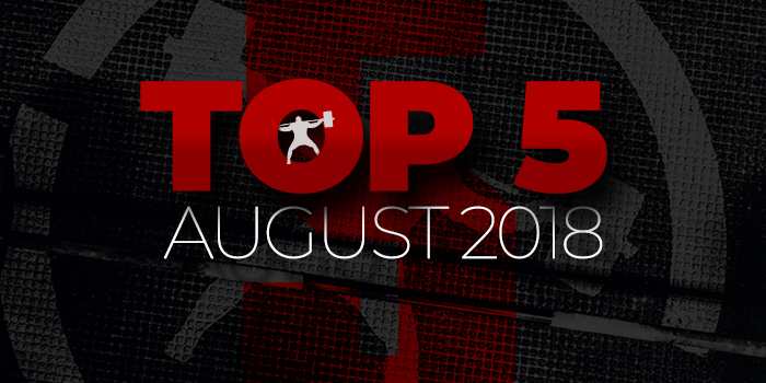 The Top 5 for August