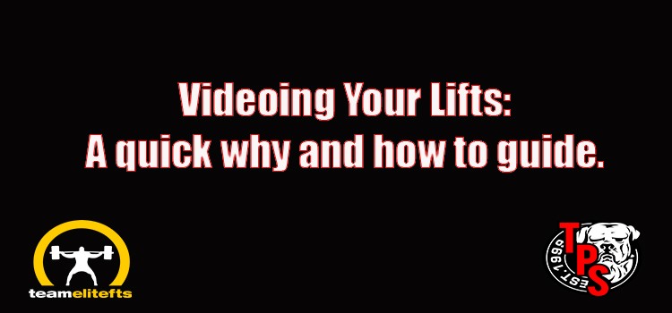 Videoing your lifts