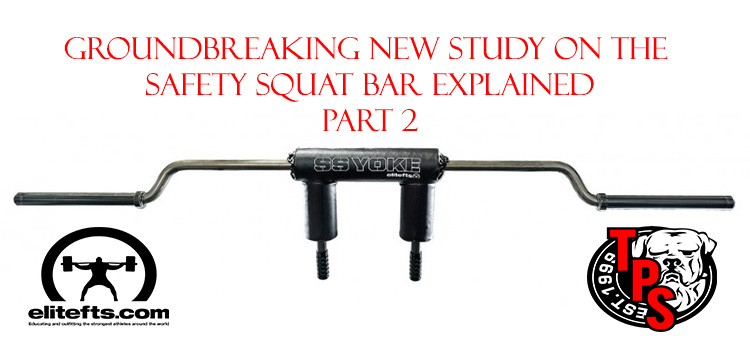 Groundbreaking New Study on the Safety Squat Bar Explained Part 2