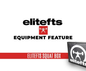 WATCH: Equipment Feature — elitefts Squat Box