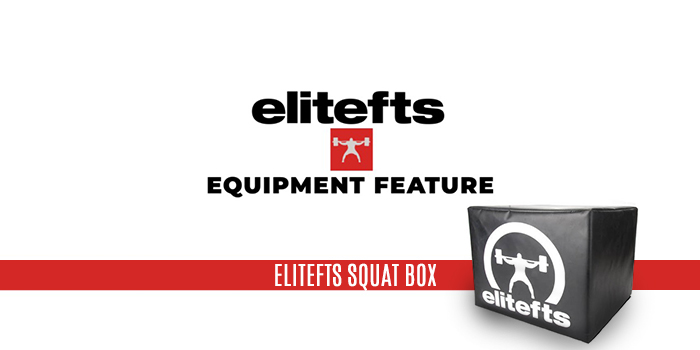 WATCH: Equipment Feature — elitefts Squat Box