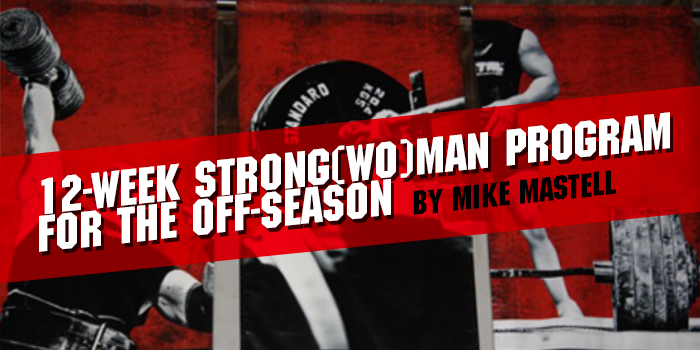 12-Week Strong(wo)man Program for the Off-Season