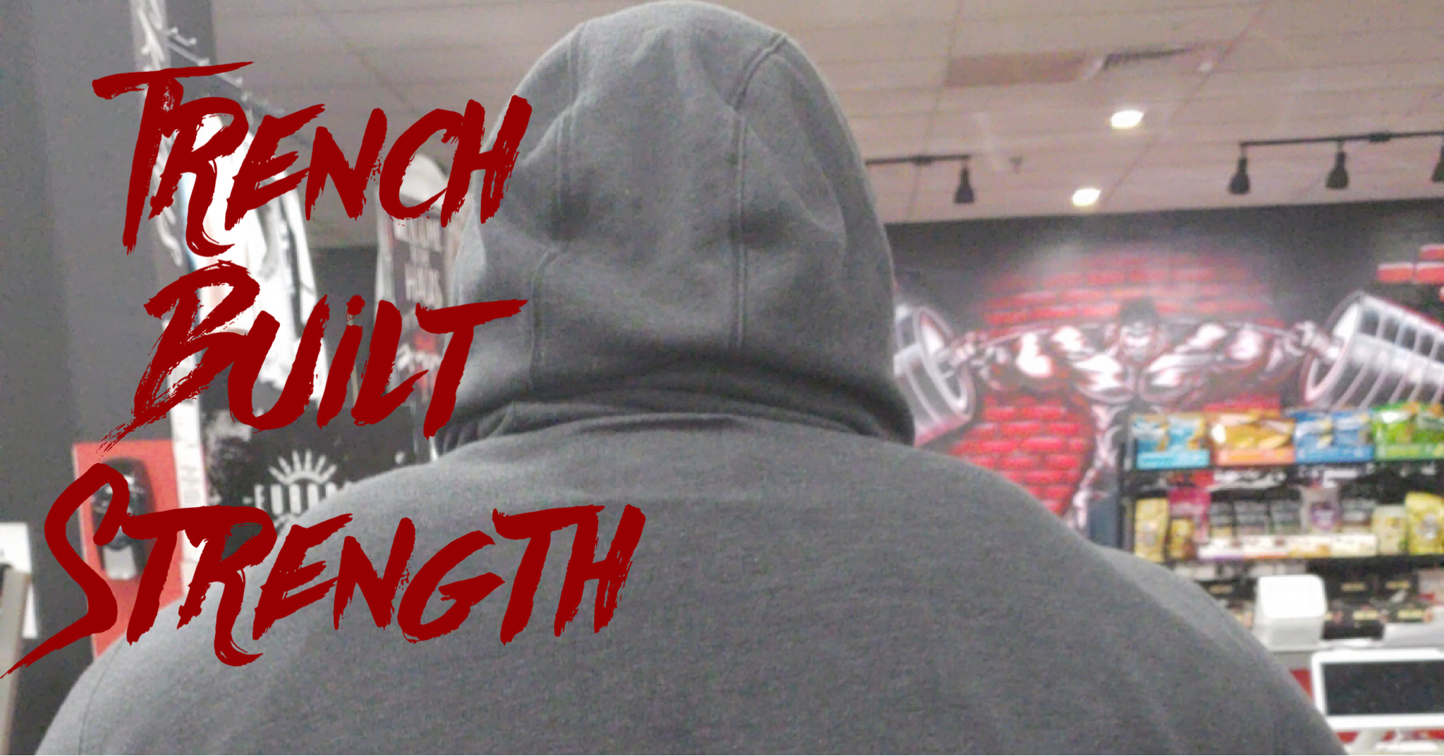 Trench Built Strength