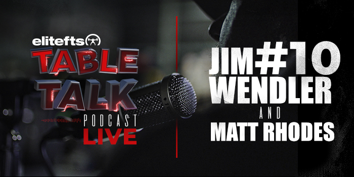 LISTEN: Table Talk Podcast #10 with Jim Wendler and Matt Rhodes