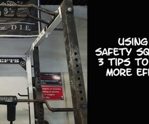 Using the Safety Squat Bar: 3 Tips to Make it More Effective   