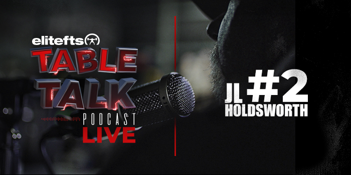 LISTEN: Table Talk Podcast #2 with JL Holdsworth