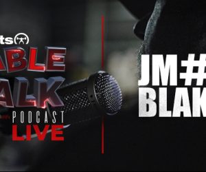 LISTEN: Table Talk Podcast #13 with JM Blakley