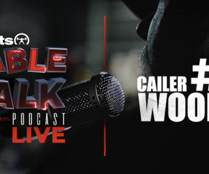 LISTEN: Table Talk Podcast #17 with Cailer Woolam