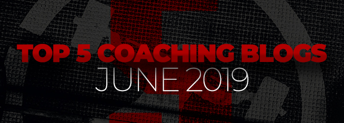 Top 5 Coaching Blogs for June 2019