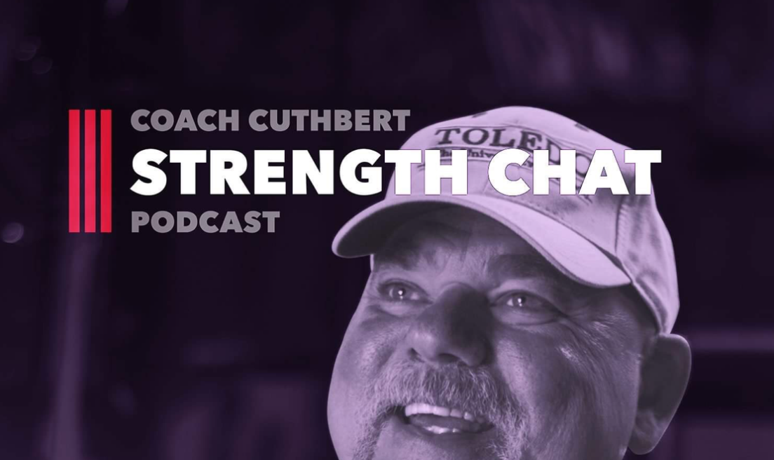 Coach Cuthbert Strength Chat Podcast With Dave Tate